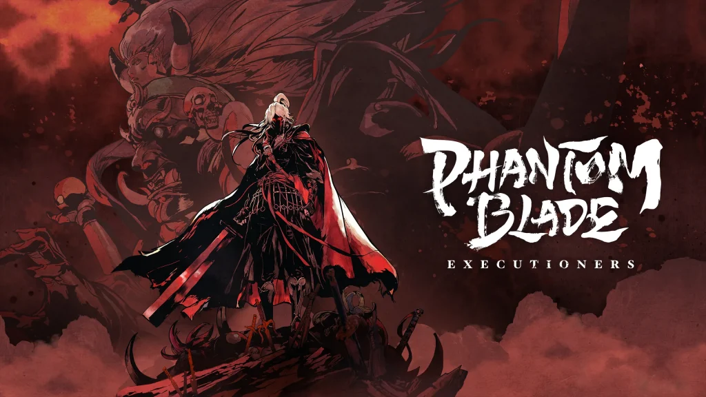 Phantom Blade Executioners - KUBET