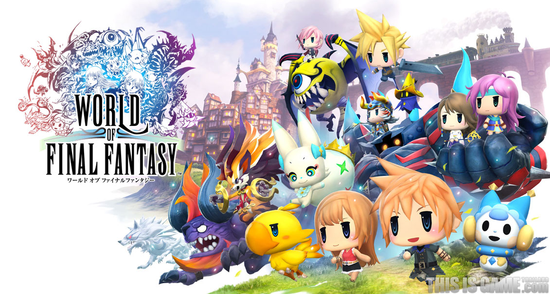  เวิร์ลออฟไฟนอลแฟนตาซี World of Final Fantasy  By KUBET