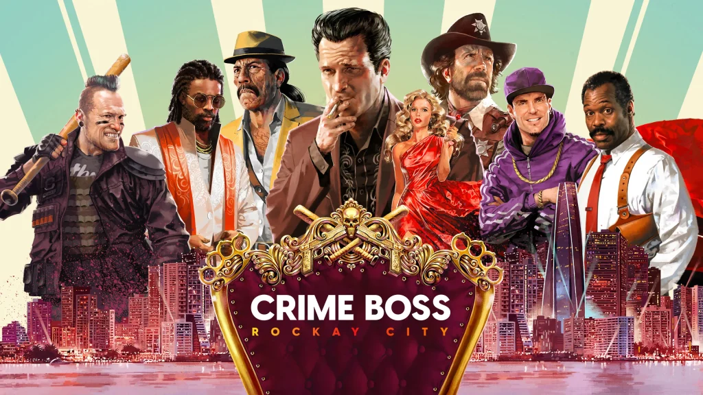 Crime Boss Rockay City - KUBET