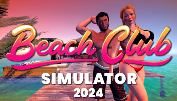 Beach Club Simulator 2024 KUBET