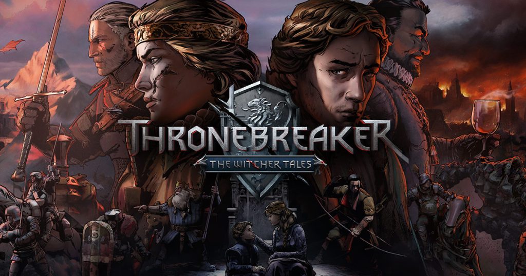 Thronebreaker: The Witcher Tales By KUBET