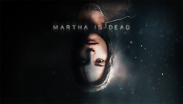  Martha is Dead By KUBET