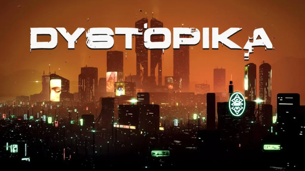 Dystopika By KUBET