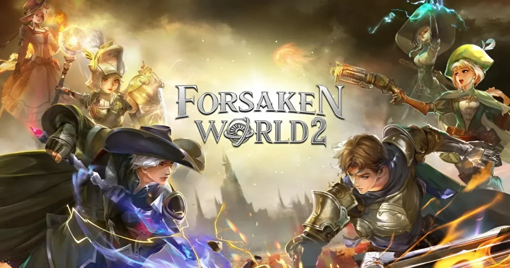 Forsaken world 2 - KUBET