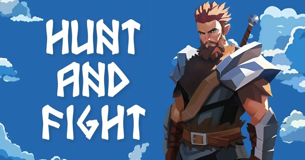 Hunt and Fight - KUBET