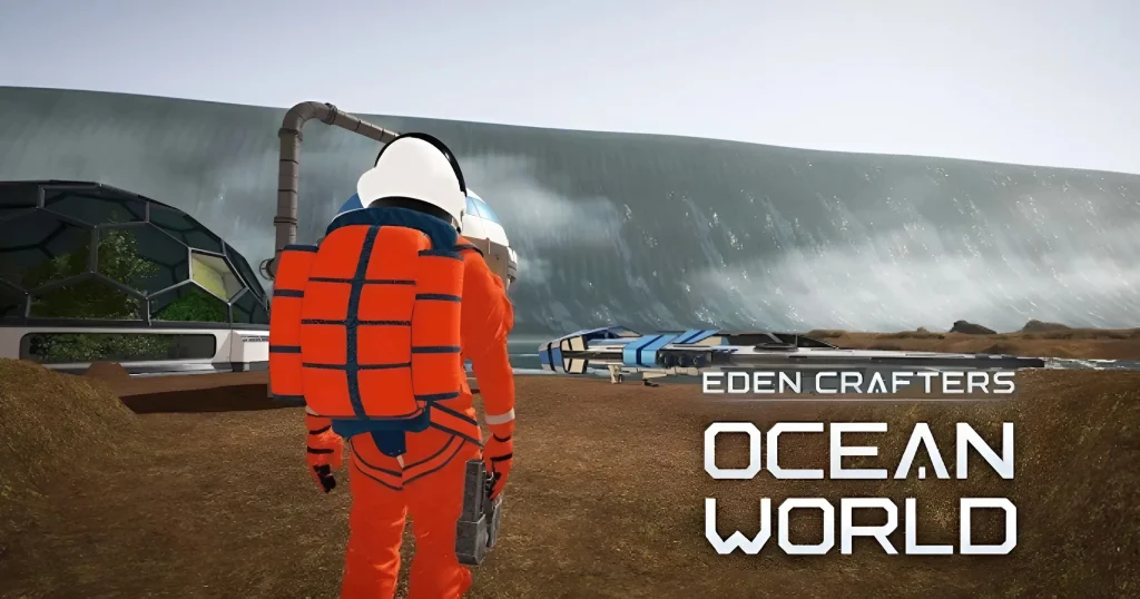 Ocean World-Eden Crafters Prologue