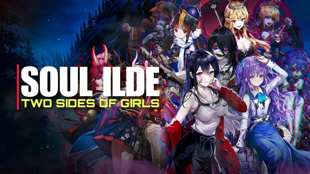 Soul Idle Two Sides of Girls